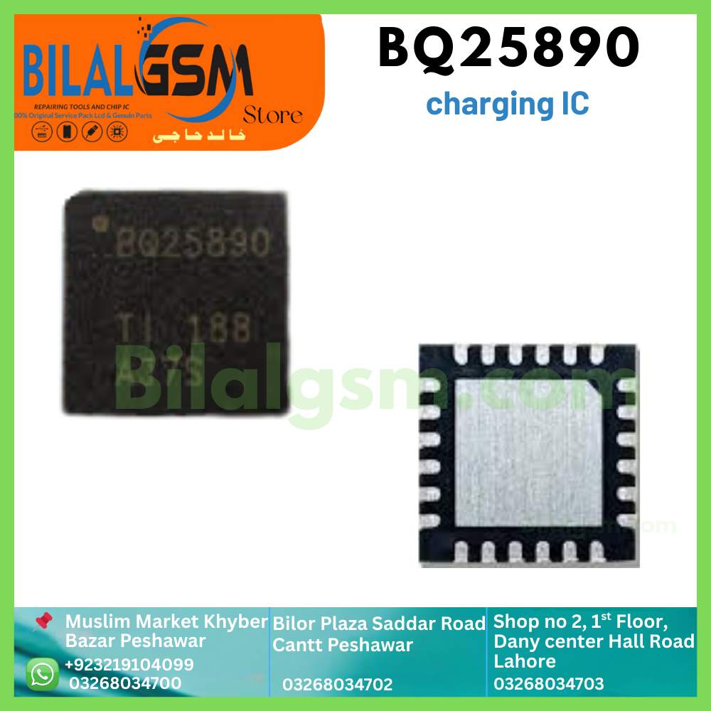 BQ25890 Battery Management IC - High-Efficiency Charger for Li-Ion &amp; Li-Polymer Batteries - BilalGsm Pakistan Charging Power IC